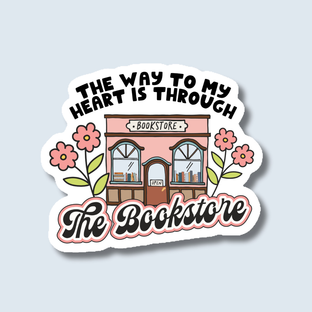 Indigo Maiden - The Way To My Heart Is Through the Bookstore Sticker