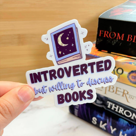 Wildly Enough - Introverted But Willing to Discuss Books Sticker, 3-inch