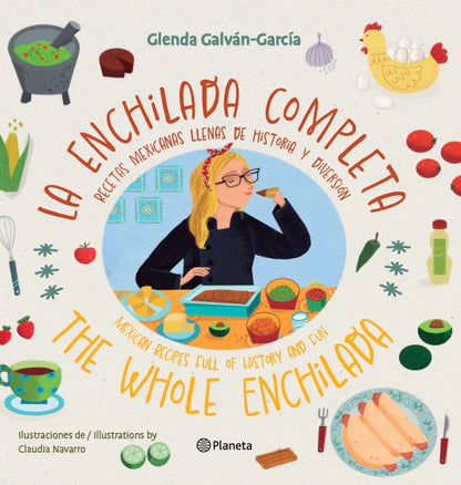 Enchilada Completa/ The Whole Enchilada - Bilingual