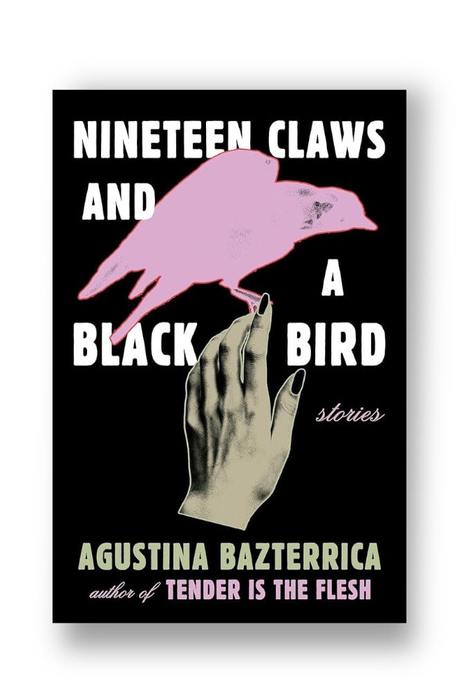 Nineteen Claws and a Black Bird: Stories