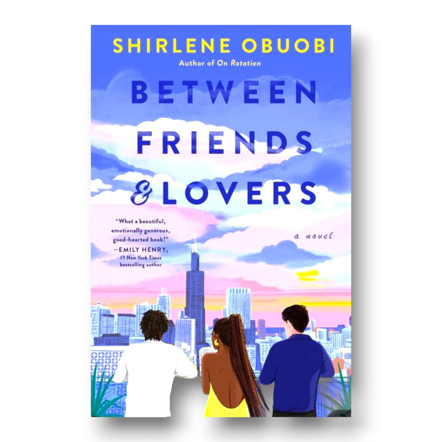 Between Friends & Lovers : A Novel