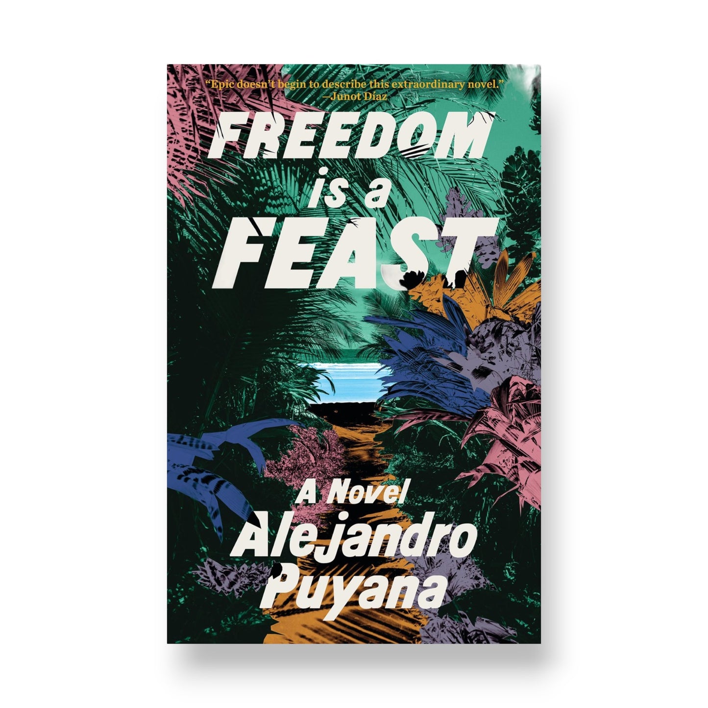 Freedom Is a Feast