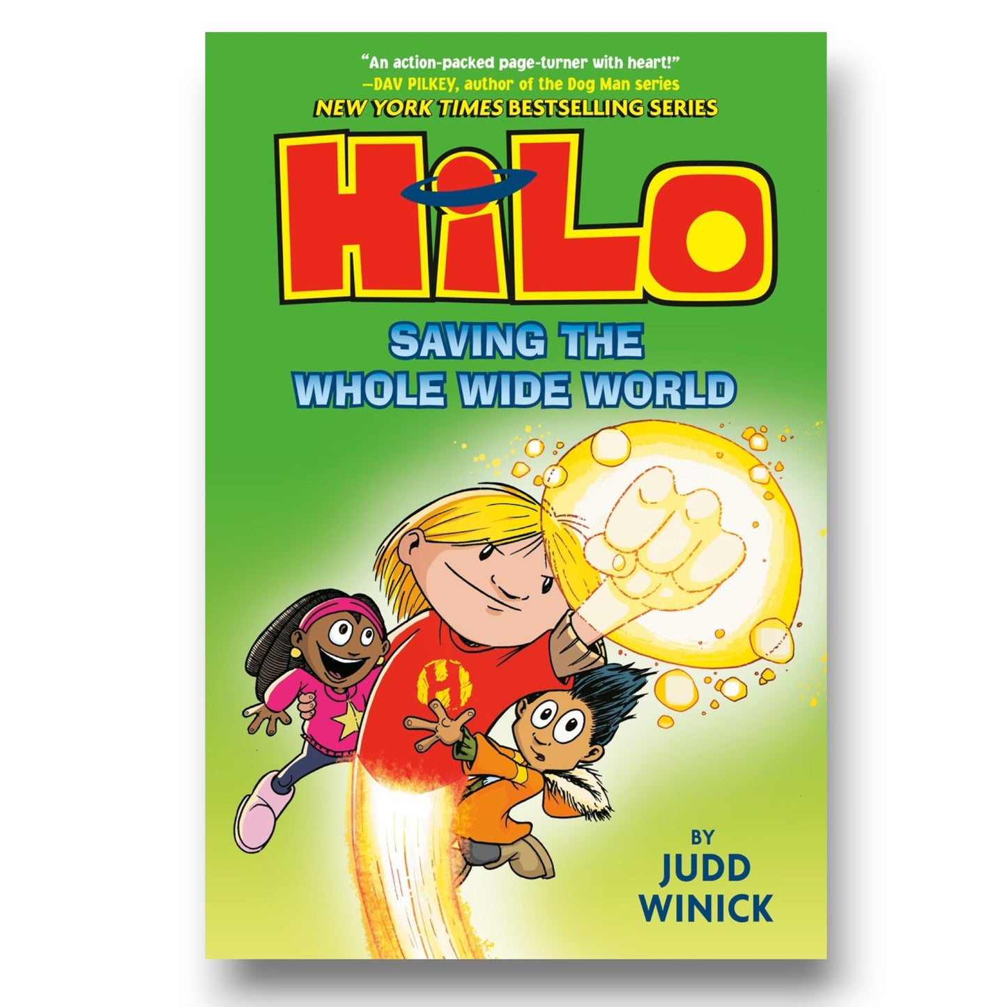 Hilo Book 2: Saving the Whole Wide World : (A Graphic Novel)