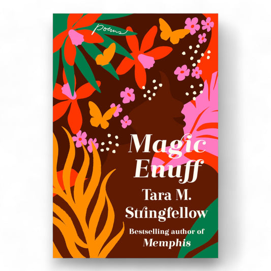 Magic Enuff : Poems