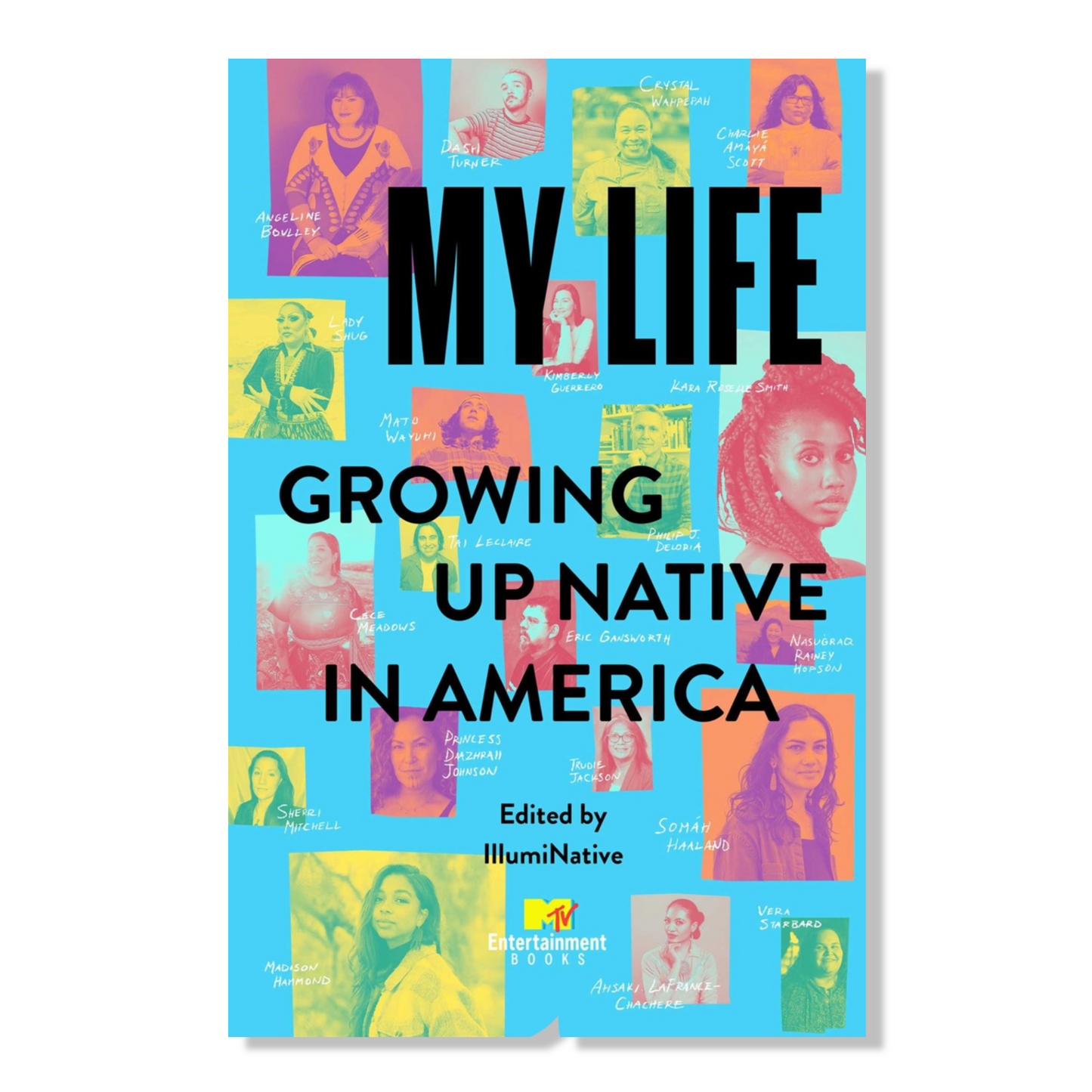 My Life: Growing Up Native in America