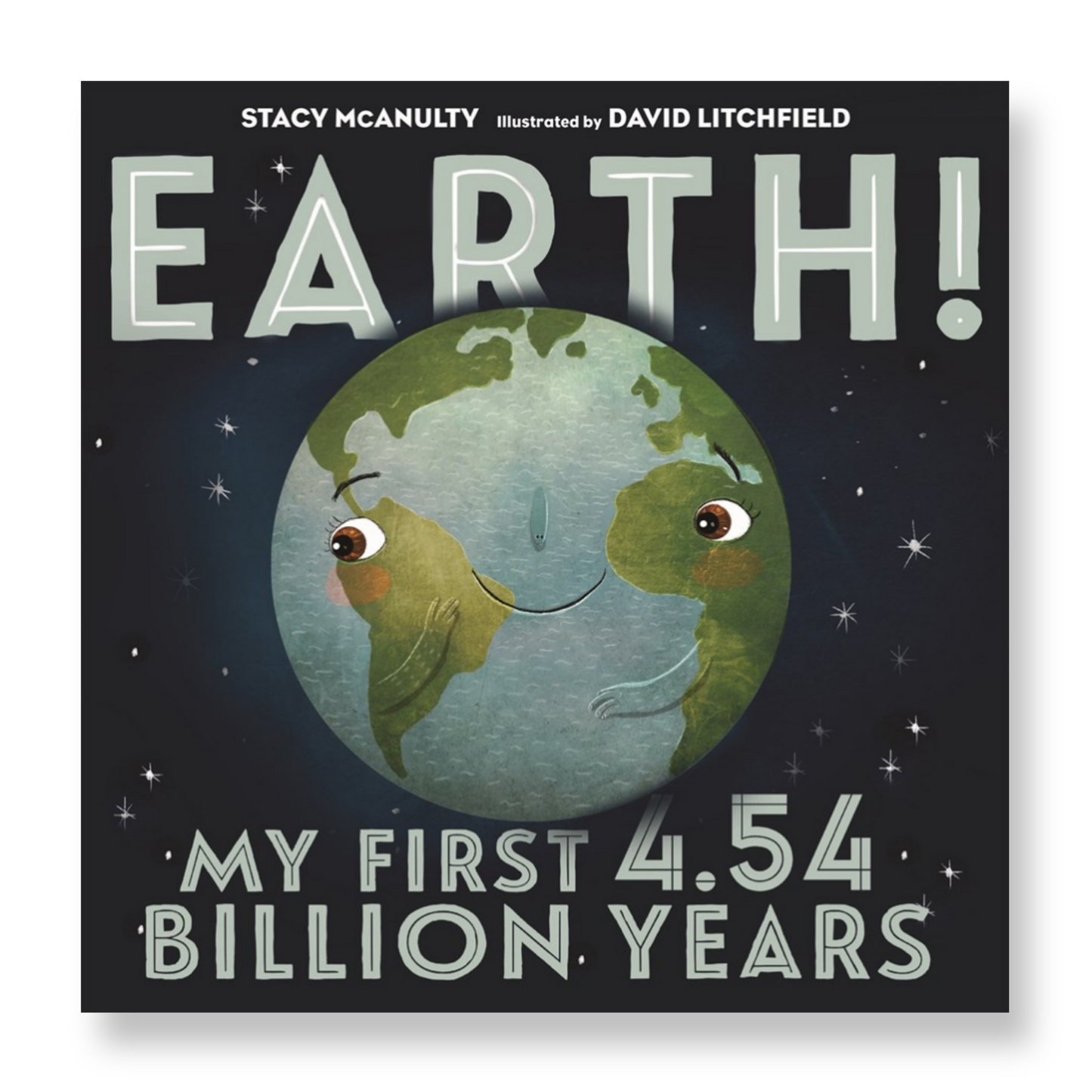 Earth! My First 4.54 Billion Years