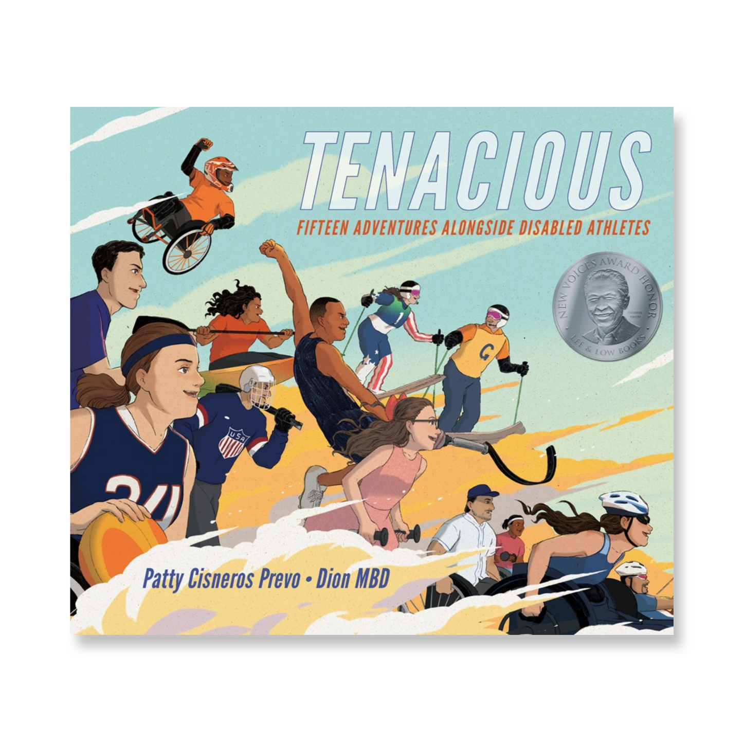 Tenacious : Fifteen Adventures Alongside Disabled Athletes