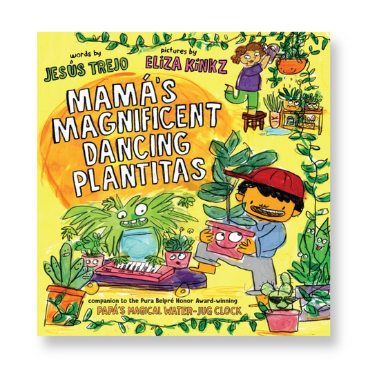 Mamá's Magnificent Dancing Plantitas