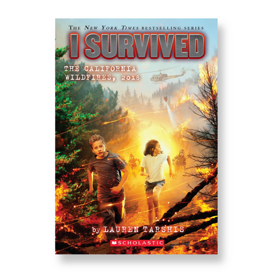 I Survived the California Wildfires, 2018 (I Survived #20)