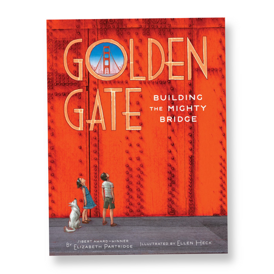 Golden Gate : Building the Mighty Bridge