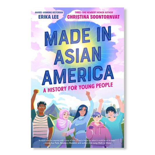 Made in Asian America: A History for Young People