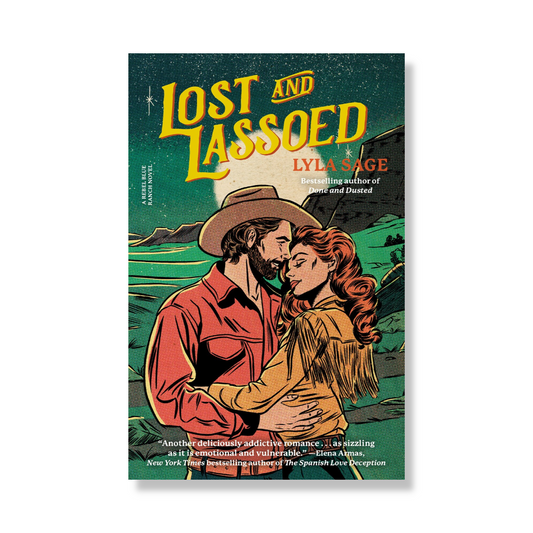 Lost and Lassoed : A Rebel Blue Ranch Novel