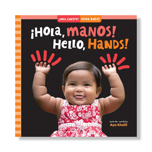 ¡Hola, manos! / Hello, Hands!