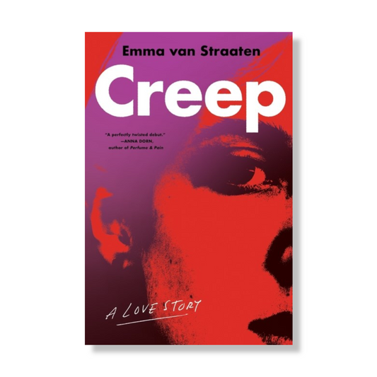 Creep : A Love Story