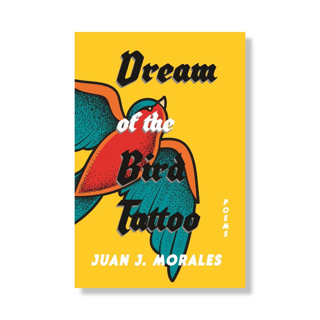 Dream of the Bird Tattoo : Poems and Sueñitos