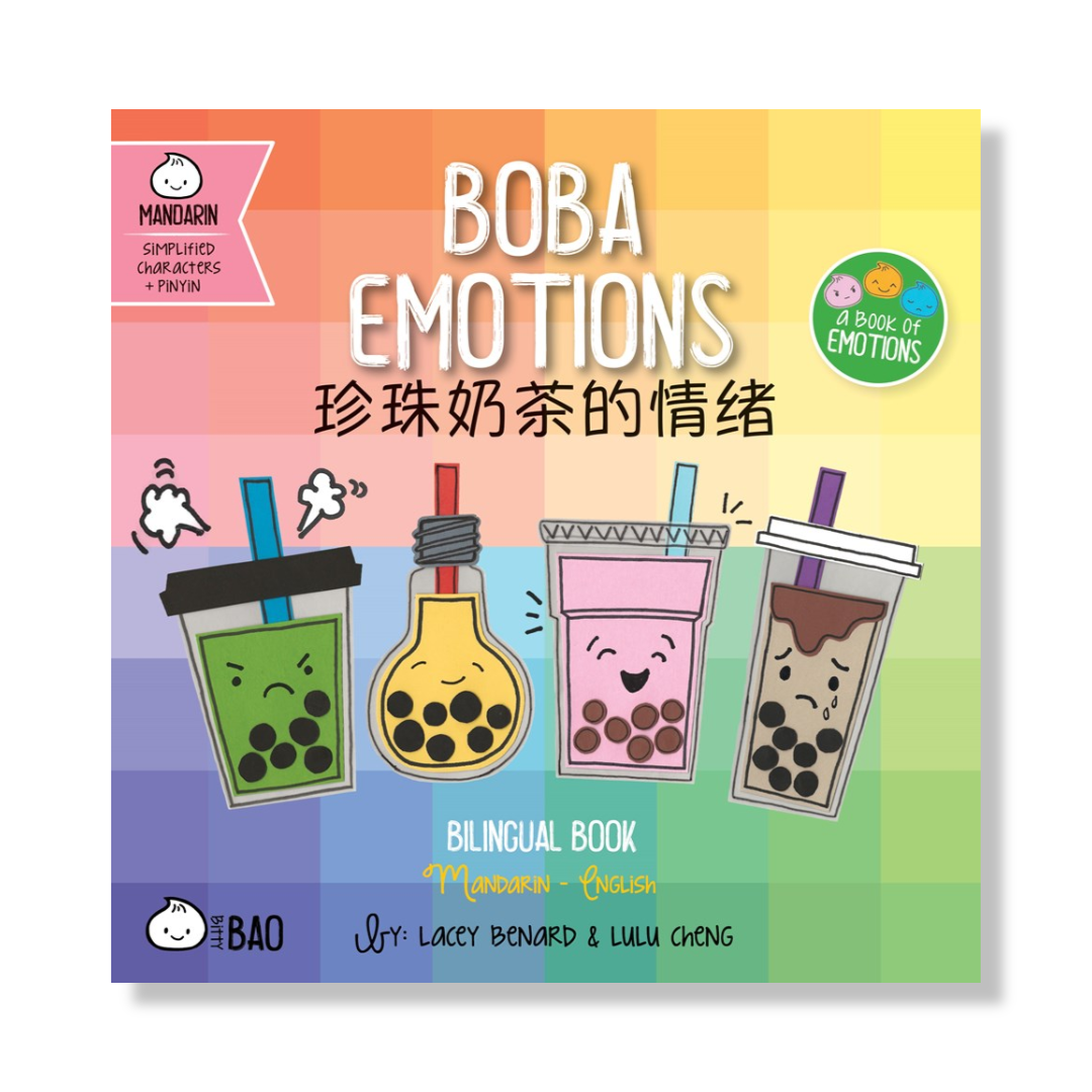 Boba Emotions - Simplified : A Bilingual Book in English and Mandarin with Simplified Characters and Pinyin