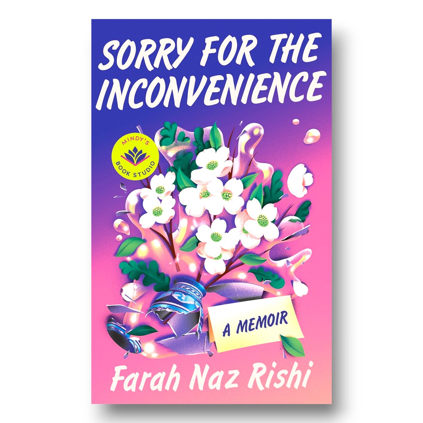 Sorry for the Inconvenience: A Memoir