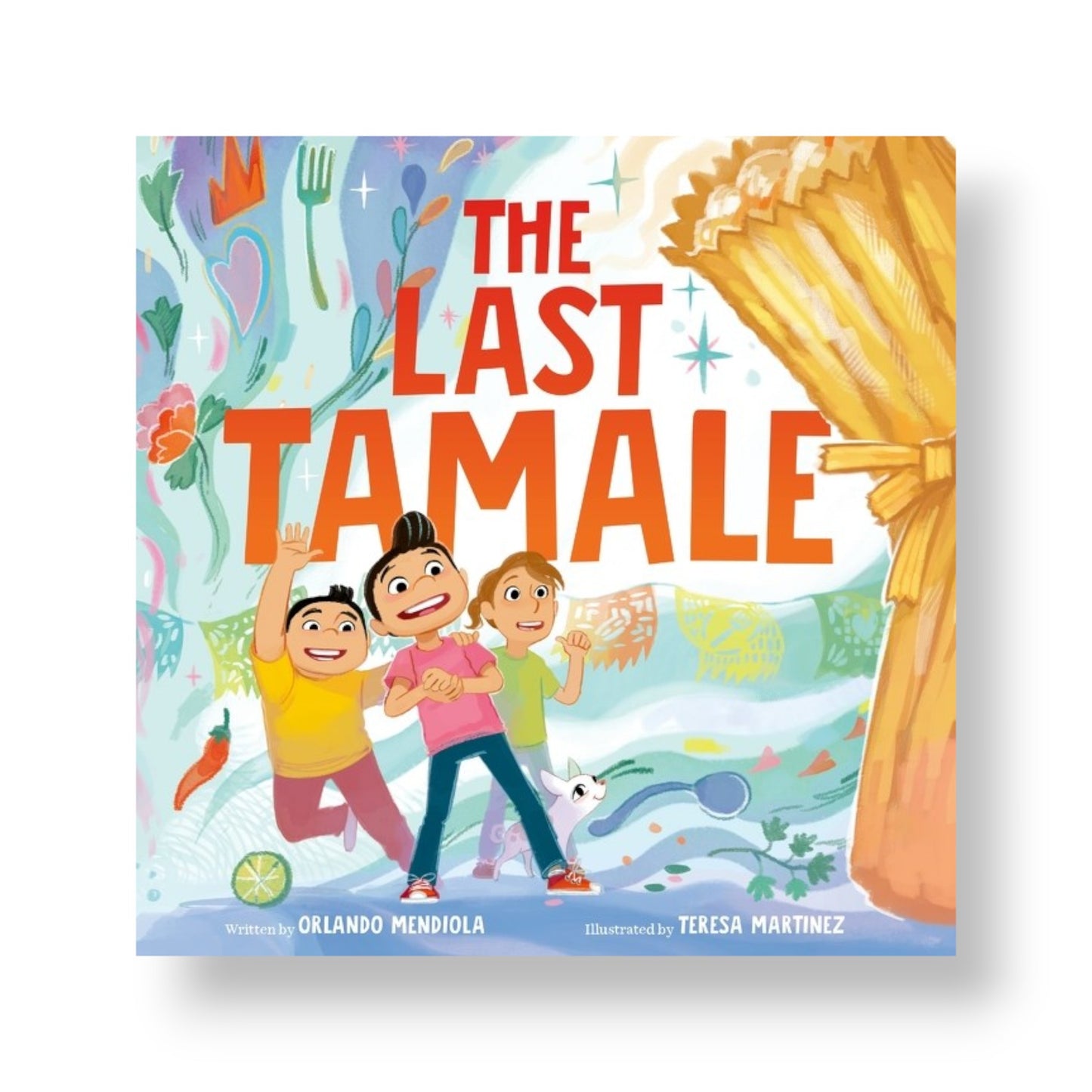 The Last Tamale