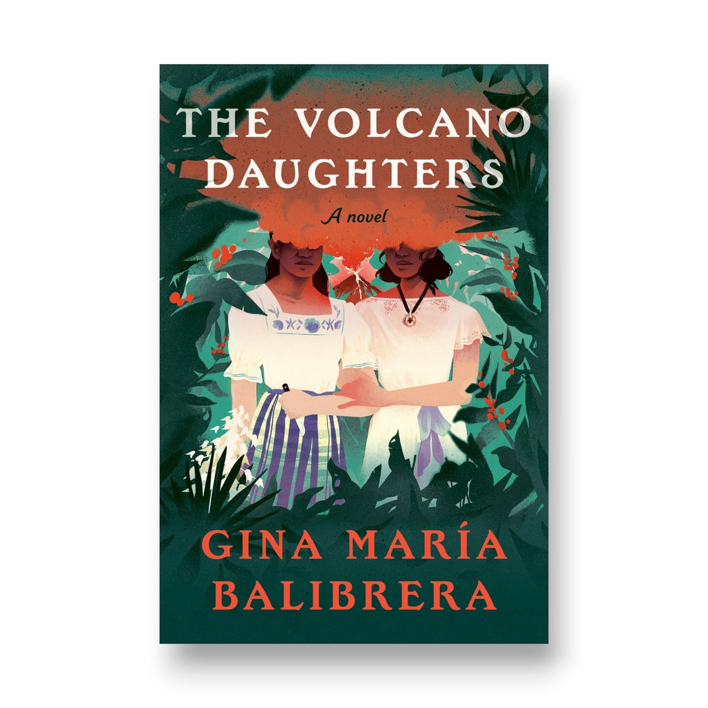 The Volcano Daughters : A Novel